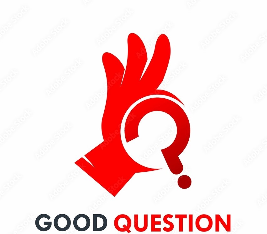 Good Question